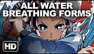 Kimetsu No Yaiba (Demon Slayer) All Water Breathing Forms