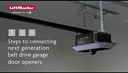 How to Install and Connect a Next-Generation LiftMaster Belt Drive Garage Door Opener