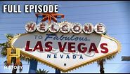 Uncovering the Dark Side of Las Vegas | Cities Of The Underworld (S3, E4) | Full Episode