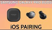 How To Pair Samsung Galaxy Buds Pro To iOS Apple iPhone | How to Tutorial