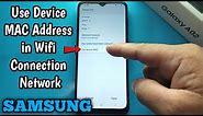 How to Use Device Mac Address in Wifi Connection Network on Samsung Galaxy A02