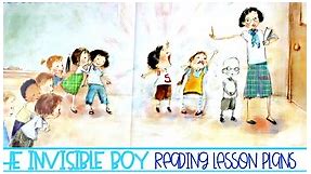 The Invisible Boy Read Aloud Activities & Lesson Plans for K-2