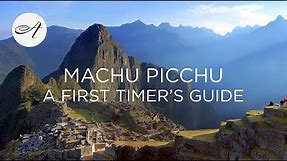 Visit Machu Picchu: A first timer's guide with Audley Travel