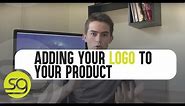 Adding Your Logo To Your Product With Aliexpress Dropshipping | #75