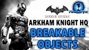 Batman Arkham Knight - Arkham Knight HQ - All Breakable Objects Locations