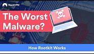 What is a rootkit? | NordVPN