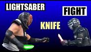 Star Wars Lightsaber Knife Fight