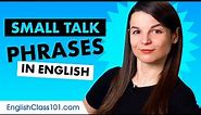 Using Small Talk Phrases in English