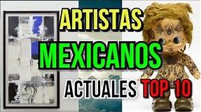 LISTA: LOS 10 PINTORES MEXICANOS ACTUALES FAMOSOS | ARTE CONTEMPORÁNEO ABSTRACTO Y MODERNO