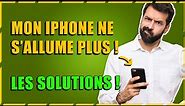 Mon iPhone ne s'allume plus ! 6 Causes, 6 solutions !