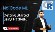 The Ultimate Guide to Rattle R - The Revolutionary No Code ML Tool!