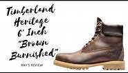 Timberland Heritage 6' "Brown Burnished Full-Grain Boots" On Feet Review