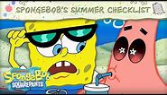 SpongeBob's Summer Checklist ⛱️ | SpongeBob