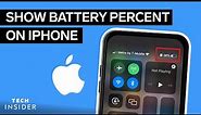 How To Show Battery Percentage In iPhone