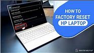 How to factory reset your HP laptop