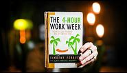 10 Life-changing Lessons from The 4-Hour Work Week by Tim Ferriss | Book Summary