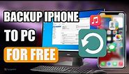 How to Backup iPhone to Windows PC For Free| Full Guide to Backup iPhone to Computer Using iTunes