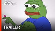 Feels Good Man Trailer 1 - Pepe the Frog Documentary