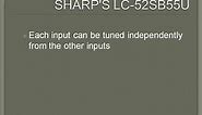 SHARP LC52SB55u Review