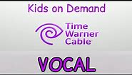 Time Warner Cable Kids on Demand Promo (Vocal Version)