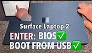 Microsoft Surface Laptop 2 - How To Enter BIOS (UEFI) & Boot From USB