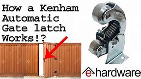 Kenham Automatic Gate Latch Demonstration | e-Hardware