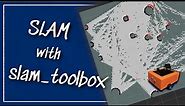 Easy SLAM with ROS using slam_toolbox