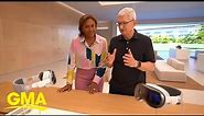 Tim Cook says Apple Vision Pro will change how people engage with tech l GMA