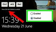 How To Enable or Disable CTRL+ALT+DEL Windows 10 Lock Screen.