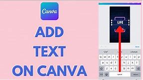 How to Add Text in Canva (Quick Tutorial!)