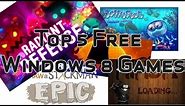 Top 5 Free Windows 8 Games