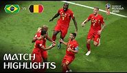 Brazil v Belgium | 2018 FIFA World Cup | Match Highlights