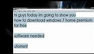 How To Download Windows 7 Home Premium 32-bit