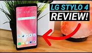LG Stylo 4 Review! (New for 2018)