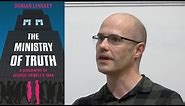 George Orwell and 'The Ministry of Truth': Dorian Lynskey in Conversation