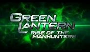 Green Lantern: Rise of the Manhunters Video Review