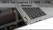 2016 Dell Inspiron 13 7000 (7368) Review
