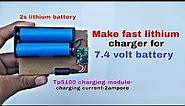 7.4 volt battery charger, Tp5100 charger, 2s battery charger,make fast lithium battery charger