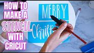 HOW TO MAKE A VINYL STENCIL STEP BY STEP WITH YOUR CRICUT MACHINE FOR BEGINNERS!
