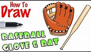 How to Draw Baseball Glove and Bat