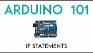 Arduino Lesson 4 - If Statements