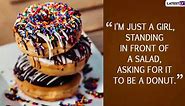 National Doughnut Day 2021 in US: Funny Quotes About Donuts to Add Sprinkles to Your Regular Life
