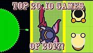 Top 20 Best .io Games of 2017!