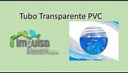 El Mejor Precio en Tubos de PVC Transparente
