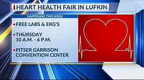 Lufkin to host East Texas Mega Heart Health Fair