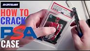 How to Crack Open a PSA Graded Sports Card Case in 5 Minutes (2021)