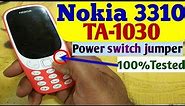 Nokia 3310 Ta 1030 Power Bottom not Working Jumper Solution