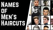 Haircut Names for Men & How to Tell your Barber or Hairstylist What you Want - TheSalonGuy