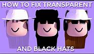 HOW TO FIX TRANSPARENT/BLACK HATS? (BLENDER 2.8/3.2) | ROBLOX