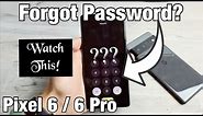 Pixel 6 / 6 Pro: Forgot Password? Let's Master Factory Reset